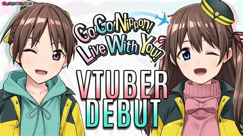 misaki sisters|【DEBUT STREAM】 Let's Go! Go! Nippon! Live With You!.
